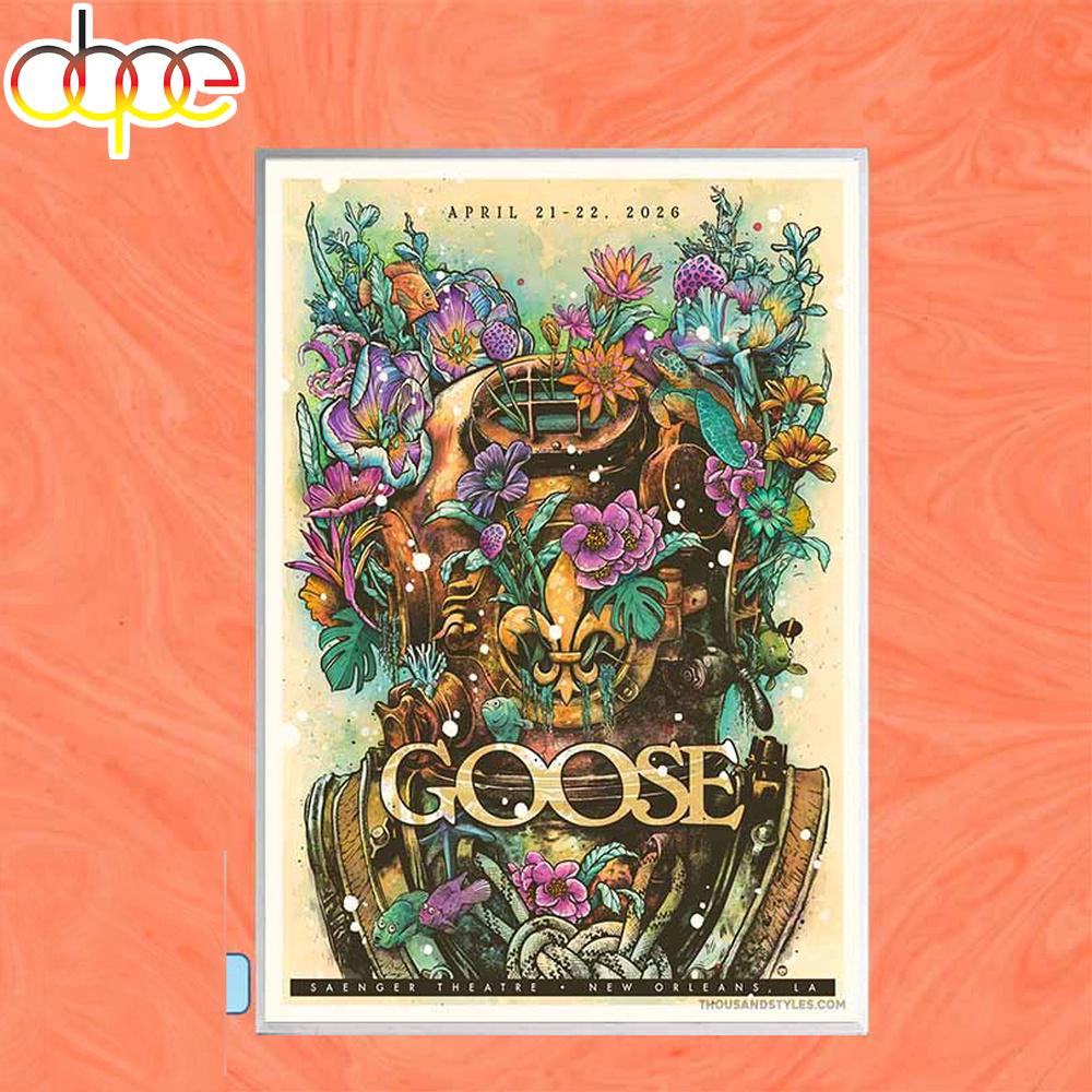 Goose April 21-22 2026 New Orleans LA Poster Canvas