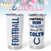 Indianapolis Colts NFL Mother Day Tumbler For Fans