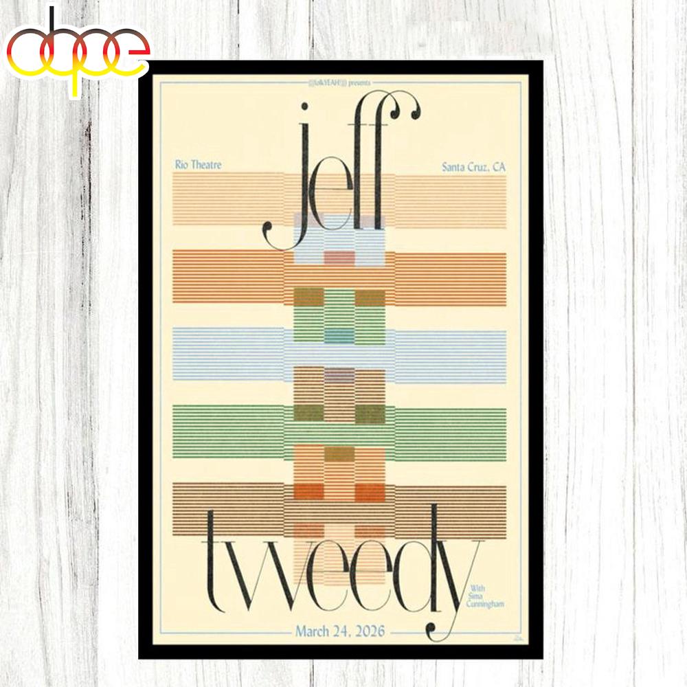 Jeff Tweedy Santa Cruz, CA March 24 2026 Tour Poster Canvas