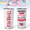 Kansas City Chiefs NFL Mother Day Tumbler For Fans