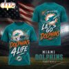 Miami Dolphins NFL Fan For Life 3D T-Shirt