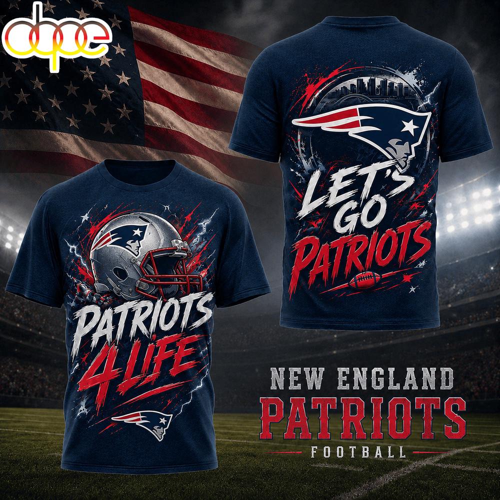 New England Patriots NFL Fan For Life 3D T-Shirt