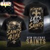 New Orleans Saints NFL Fan For Life 3D T-Shirt New Orleans Saints NFL Fan For Life 3D T-Shirt