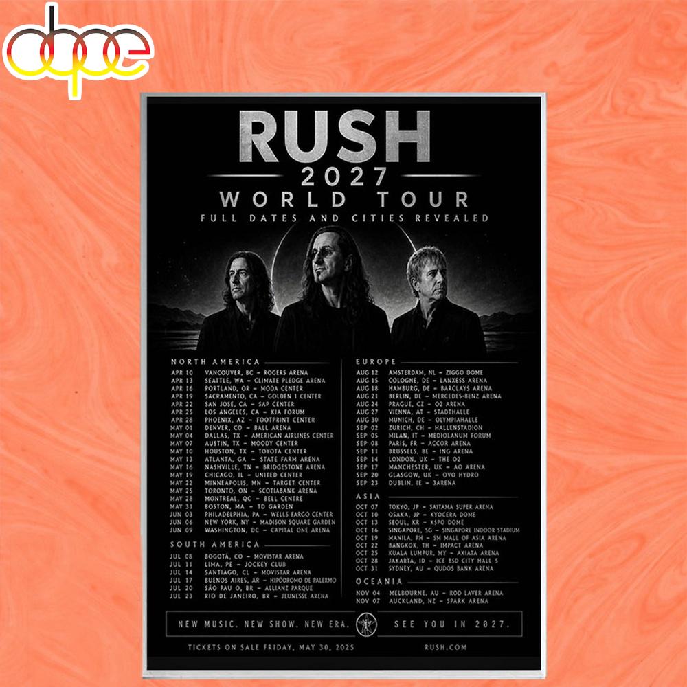 Rush 2027 World Tour Full Date And Cities Revealed Poster Canvas Rush 2027 World Tour Full Date And Cities Revealed Poster Canvas