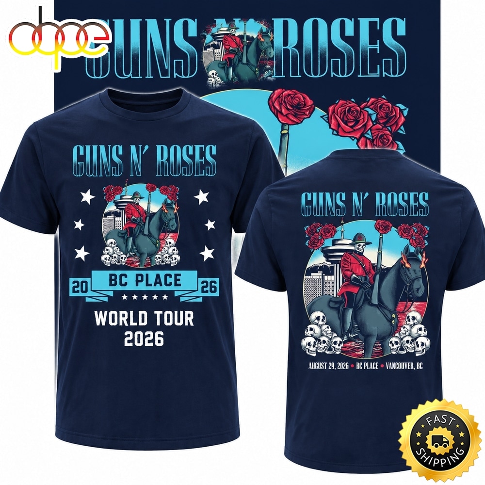Guns N’ Roses BC Place Vancouver 2026 World Tour Limited Edition T Shirt