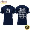 New York Yankees It will always be New York or Nowhere T Shirt New York Yankees It will always be New York or Nowhere T Shirt