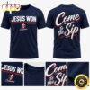 Ole Miss Rebels Jesus Won Come To The Sip 2026 T Shirt Ole Miss Rebels Jesus Won Come To The Sip 2026 T Shirt