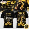 KEO Put A Smile On For Me Tour 2027 Signed Black T Shirt KEO Put A Smile On For Me Tour 2027 Signed Black T Shirt