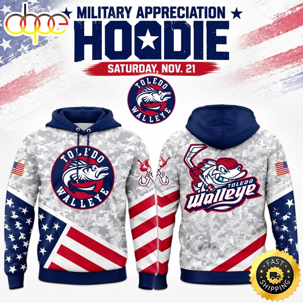 Toledo Walleye Military Appreciation 2026 Limited Edition Hoodie